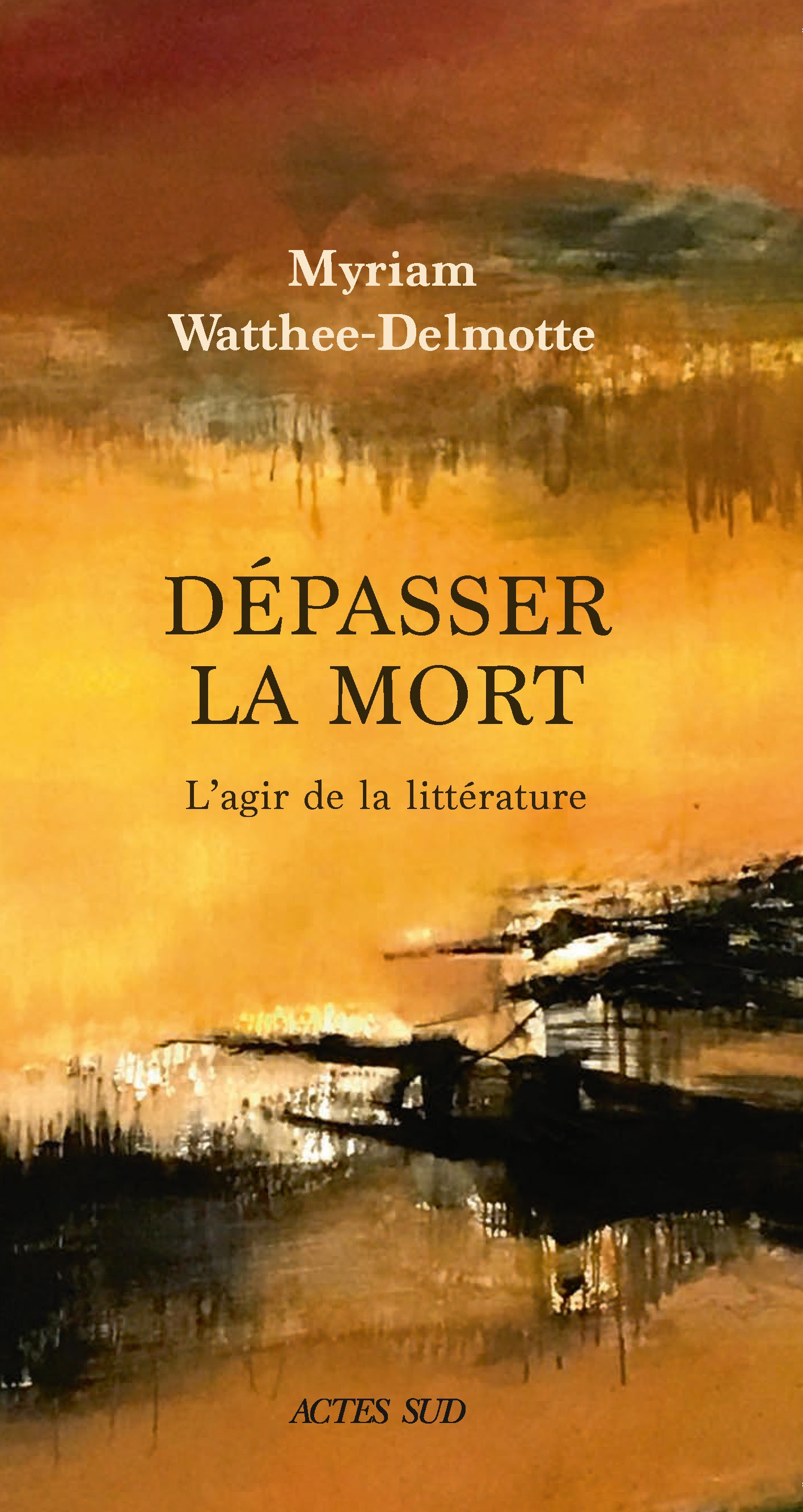 depasser_la_mort_Actes Sud